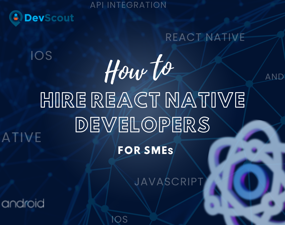 how-to-hire-react-native-developers-for-smes